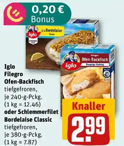 REWE Iglo Filegro Ofen-Backfisch oder Schlemmerfilet Bordelaise Classic Angebot