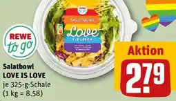 REWE REWE to go Salatbowl LOVE IS LOVE Angebot