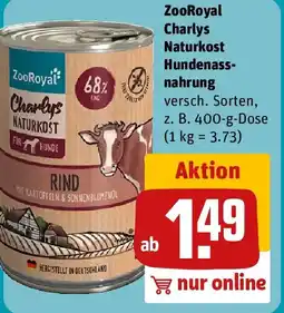 REWE ZooRoyal Charlys Naturkost Hundenassnahrung Angebot