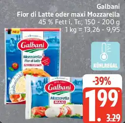 Edeka Galbani Fior di Latte oder maxi Mozzarella Angebot