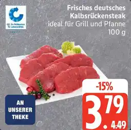 Edeka Frisches deutsches Kalbsrückensteak Angebot