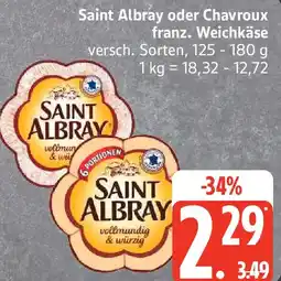 Edeka Saint Albray oder Chavroux franz. Weichkäse Angebot
