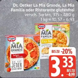 Edeka Dr. Oetker La Mia Grande, La Mia Familia oder Ristorante glutenfrei Angebot