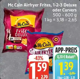 Edeka Mc Cain Airfryer Frites, 1-2-3 Deluxe oder Curvers Angebot