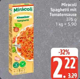 Edeka Miracoli Spaghetti mit Tomatensauce Angebot
