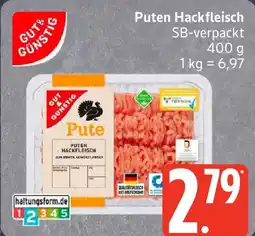Edeka GUT& GÜNSTIG Puten Hackfleisch SB-verpackt Angebot