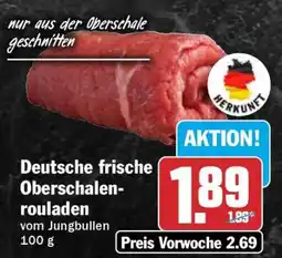 HIT Deutsche frische Oberschalen-rouladen Angebot