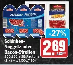 HIT Schinken-Nuggetz oder Bacon-Streifen Angebot