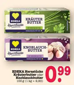 Scheck-in-Center EDEKA Herzstücke Kräuterbutter oder Knoblauchbutter Angebot