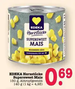 Scheck-in-Center EDEKA Herzstücke Supersweet Mais Angebot