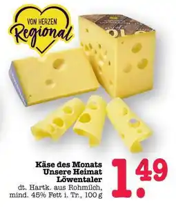 Scheck-in-Center Käse des Monats Unsere Heimat Löwentaler Angebot