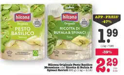 Scheck-in-Center Hilcona Originale Pesto Basilico Mezzelune oder Ricotta di Bufala & Spinaci Ravioli Angebot