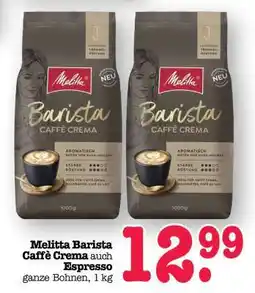 Scheck-in-Center Melitta Barista Caffé Crema auch Espresso Angebot