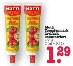 Scheck-in-Center Mutti Tomatenmark dreifach konzentriert Angebot