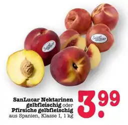 Scheck-in-Center SanLucar Nektarinen gelbfleischig oder Pfirsiche gelbfleischig Angebot