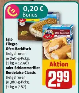 nahkauf Iglo Filegro Ofen-Backfisch oder Schlemmerfilet Bordelaise Classic Angebot