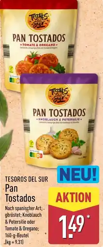 Aldi Nord TESOROS DEL SUR Pan Tostados Angebot