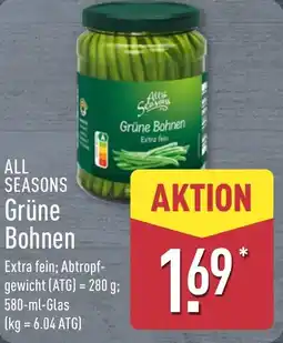 Aldi Nord ALL SEASONS Grüne Bohnen Angebot
