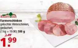 Multi Markt Bauern Gut Farmerschinken Angebot