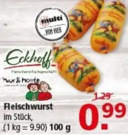 Multi Markt Eckhoff fleischwurst Angebot