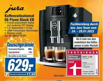 expert Techno Land Jura Kaffeevollautomat E6 Piano Black Eb Angebot