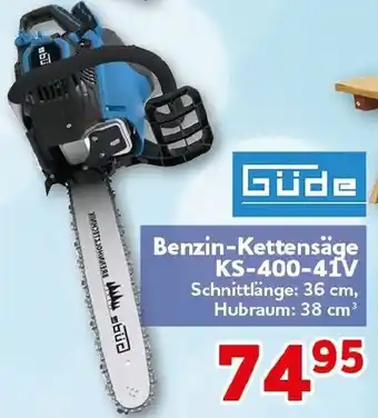 CENTERSHOP Güde Benzin-Kettensäge KS-400-41V Angebot