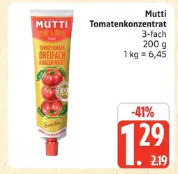 Marktkauf Mutti tomatenkonzentrat Angebot