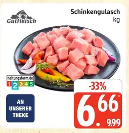 Marktkauf Gutfleisch schinkengulasch Angebot