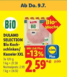 Lidl Bio DULANO SELECTION Bio Kochschinken/ Kasseler XXL Angebot