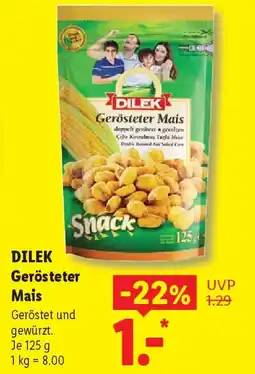 Lidl DILEK Gerösteter Mais Angebot