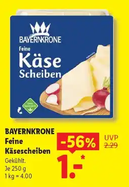 Lidl BAYERNKRONE Feine Käsescheiben Angebot