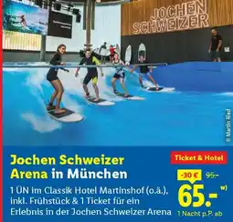 Lidl Jochen Schweizer Arena in München Angebot