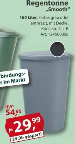 Sonderpreis Baumarkt Regentonne ,,Smooth" Angebot
