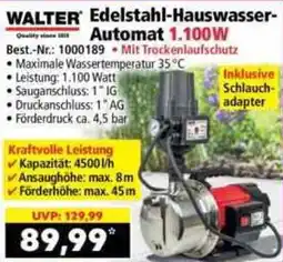 Norma WALTER Edelstahl-Hauswasser- Automat 1.100W Angebot