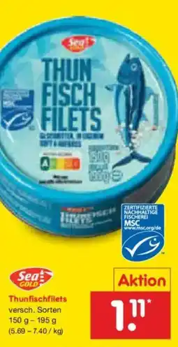 Netto Marken-Discount Sea GOLD Thunfischfilets Angebot