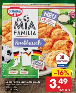 Netto Marken-Discount La Mia Familia oder La Mia Grande Angebot
