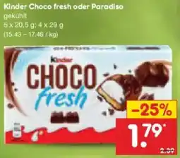 Netto Marken-Discount Kinder Choco fresh oder Paradiso Angebot