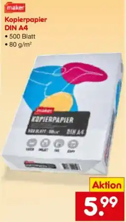 Netto Marken-Discount maker Kopierpapier DIN A4 Angebot