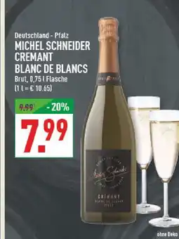 Marktkauf Michel schneider cremant blanc de blancs Angebot