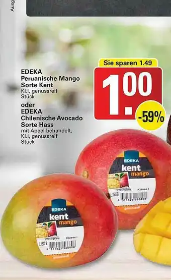 WEZ Edeka Peruanische Mango Sorte Kent Oder Chilenische Avocado Sorte Hass Angebot