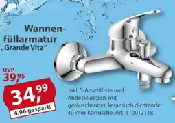 Sonderpreis Baumarkt Wannenfüllarmatur ,,Grande Vita" Angebot
