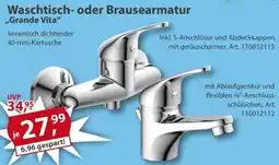 Sonderpreis Baumarkt Waschtisch- oder Brausearmatur ,,Grande Vita" Angebot