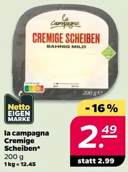 Netto La campagna cremige scheiben Angebot