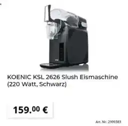 MediaMarkt KOENIC KSL 2626 Slush Eismaschine Angebot