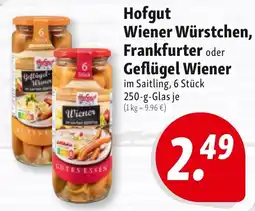 Nah & Frisch Hofgut Wiener Würstchen, Frankfurter oder Geflügel Wiener Angebot