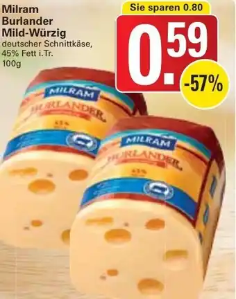 WEZ Milram Burlander Mild-Würzig 100g Angebot