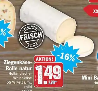 Hit Ziegenkäse Rolle natur Angebot