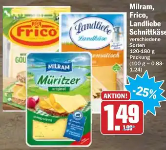 Hit Milram, Frico, Landliebe Schnittkäse Angebot