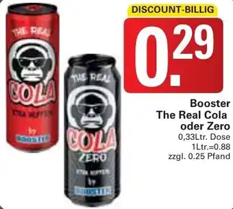 WEZ Booster The Real Cola oder Zero 0.33Ltr. Dose Angebot