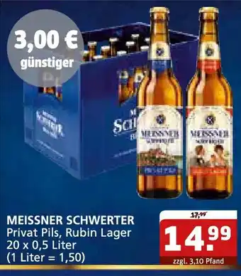 Getränke Quelle MEISSNER SCHWERTER Privat Pils, Rubin Lager Angebot
